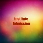 Institute Admission 2023