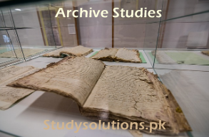 Scope of Archive Studies in Pakistan